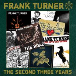 Frank Turner : The Second Three Years
